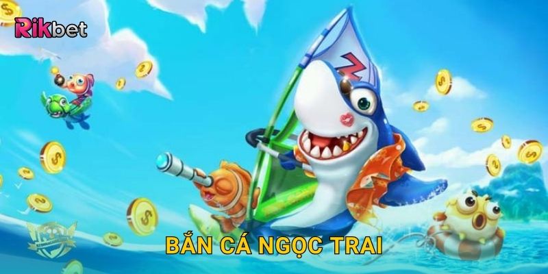 Bắn cá ngọc trai – Truy tìm kho báu tinh túy nhất tại Rikbet 13 Bắn cá ngọc trai – Truy tìm kho báu tinh túy nhất tại Rikbet