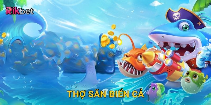 Thợ săn biển cả – Hành trình chinh phục đại dương Rikbet 22 Thợ săn biển cả – Hành trình chinh phục đại dương Rikbet